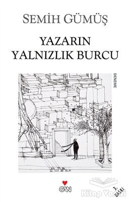 Yazarın Yalnızlık Burcu - Can Sanat Yayınları