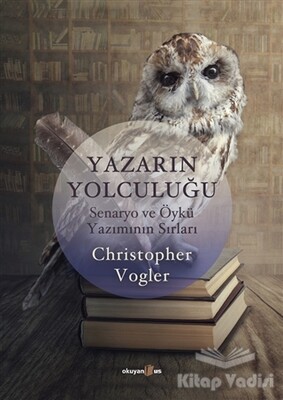 Yazarın Yolculuğu - Okuyan Us Yayınları