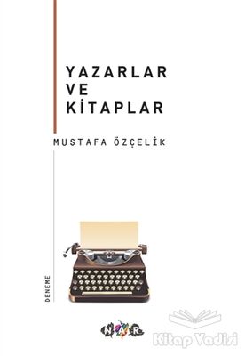 Yazarlar ve Kitaplar - 1