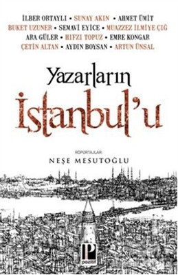 Yazarların İstanbul’u - 1