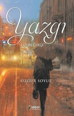 Yazgı Uzun Öykü - İdeal Kültür Yayıncılık