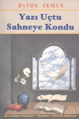 Yazı Uçtu Sahneye Kondu - 1