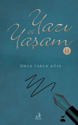 Yazı ve Yaşam-2 - Fecr Yayınları
