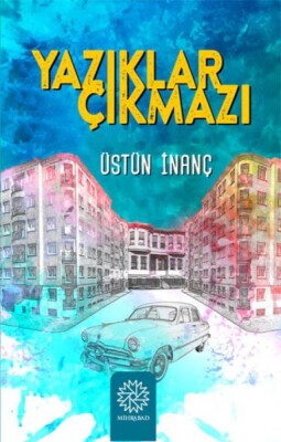 Yazıklar Çıkmazı - Mihrabad Yayınları