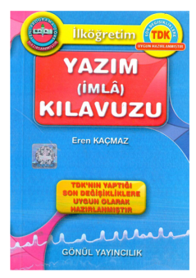 Yazım İmla Kılavuzu - Gönül Yayıncılık