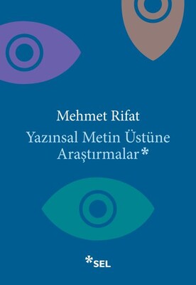 Yazınsal Metin Üstüne Araştırmalar - Sel Yayınları