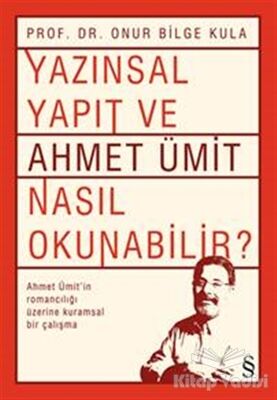 Yazınsal Yapıt ve Ahmet Ümit Nasıl Okunabilir? - 1