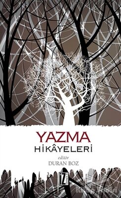 Yazma Hikayeleri - 1