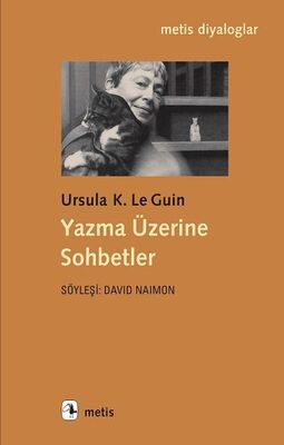 Yazma Üzerine Sohbetler - 1