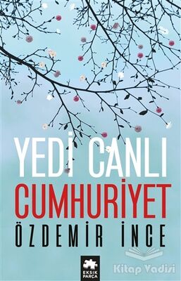 Yedi Canlı Cumhuriyet - 1