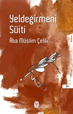 Yeldeğirmeni Süiti - Tekin Yayınevi