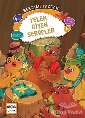 Yelek Giyen Serçeler - Bilgin Serçe Hikayeleri 6 - Nar Yayınları