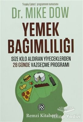 Yemek Bağımlılığı - 1