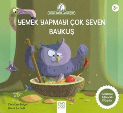 Yemek Yapmayı Çok Seven Baykuş - 1001 Çiçek Kitaplar