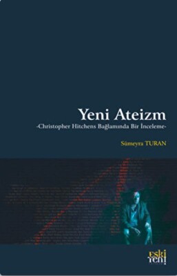 Yeni Ateizm - Eskiyeni Yayınları