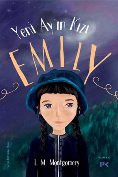 Profil Kitap - Yeni Ay’ın Kızı Emily