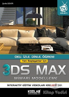 Yeni Başlayanlar İçin 3DS Max Mimari Modelleme - Kodlab Yayın