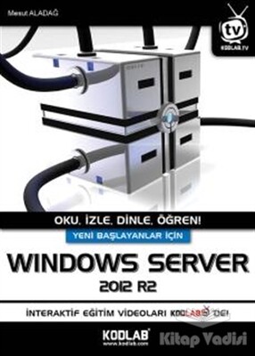 Yeni Başlayanlar İçin Windows Server - Kodlab Yayın