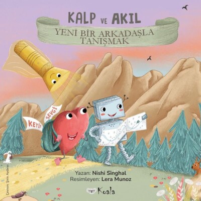 Yeni Bir Arkadaşla Tanışmak - Koala Kitap