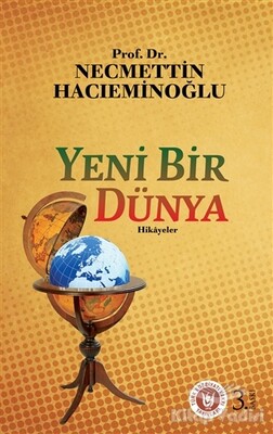 Yeni Bir Dünya - Türk Edebiyatı Vakfı Yayınları
