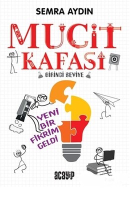 Yeni Bir Fikrim Geldi - Mucit Kafası - Acayip Kitaplar