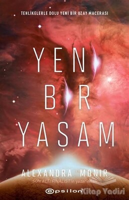 Yeni Bir Yaşam - Epsilon Yayınları