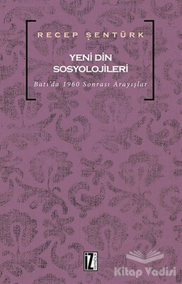 Yeni Din Sosyolojileri - İz Yayıncılık