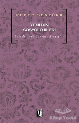 Yeni Din Sosyolojileri - 1