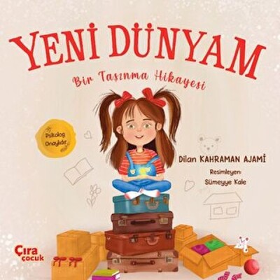 Yeni Dünyam Bir Taşınma Hikayesi - Çıra Çocuk