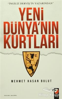 Yeni Dünya'nın Kurtları - 1