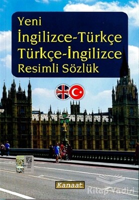 Yeni İngilizce-Türkçe Türkçe-İngilizce Resimli Sözlük - Kanaat Yayınları