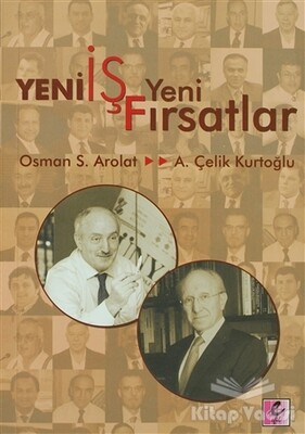 Yeni İş Yeni Fırsatlar - Efil Yayınevi