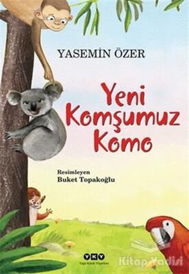 Yeni Komşumuz Komo - Yapı Kredi Yayınları