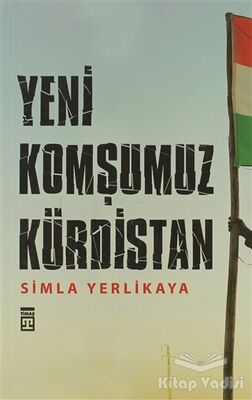 Yeni Komşumuz Kürdistan - 1