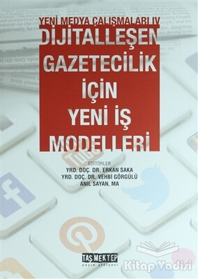 Yeni Medya Çalışmaları 4 - Taş Mektep Yayınları
