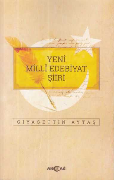 Akçağ Yayınları - Yeni Milli Edebiyat Şiiri