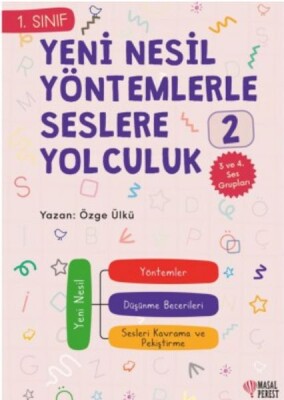 Yeni Nesil Yöntemlerle Seslere Yolculuk 2 - Masalperest Yayınevi