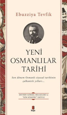 Yeni Osmanlılar Tarihi - Kapı Yayınları