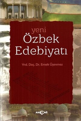 Yeni Özbek Edebiyatı - Akçağ Yayınları