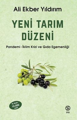 Yeni Tarım Düzeni - Sia Kitap