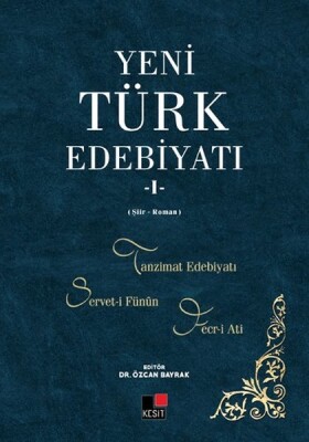 Yeni Türk Edebiyatı 1 - Kesit Yayınları