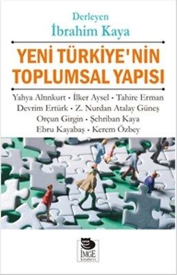 Yeni Türkiye'nin Toplumsal Yapısı - 1