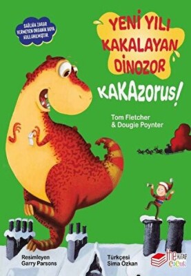 Yeni Yılı Kakalayan Dınozor Kakazorus - The Çocuk