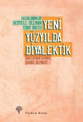 Yeni Yüzyılda Diyalektik - Yordam Kitap