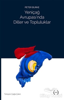 Yeniçağ Avrupası’nda Diller ve Topluluklar - Islık Yayınları