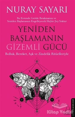 Yeniden Başlamanın Gizemli Gücü - Destek Yayınları