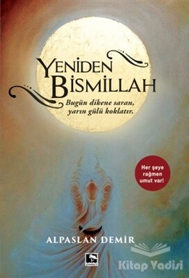 Yeniden Bismillah - Çınaraltı Yayınları