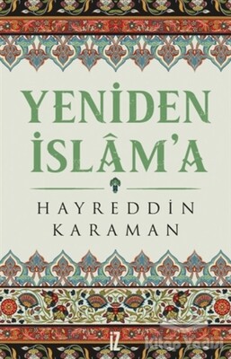 Yeniden İslam'a - İz Yayıncılık