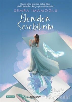 Yeniden Sevebilirim - Gülbey Yayınları