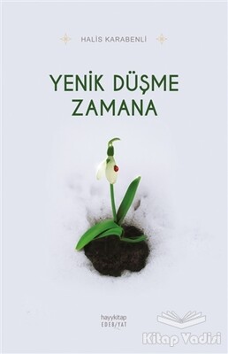 Yenik Düşme Zamana - Hayy Kitap